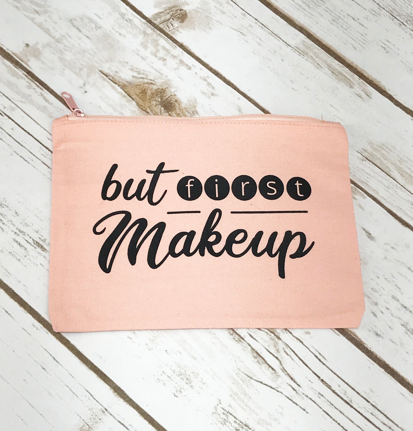 But First Makeup Cosmetic Bag - C110