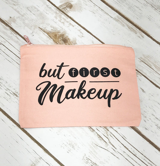 But First Makeup Cosmetic Bag - C110